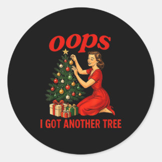 Adesivo Redondo Oops I Got Another Tree Funny Retro Christmas 