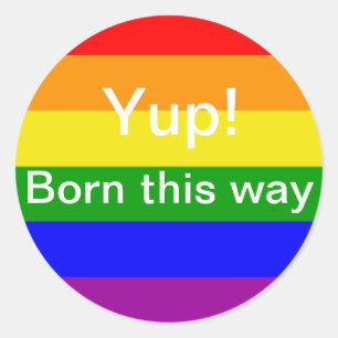 Adesivo Redondo Orgulho gay Nascer desta forma bandeira do arco-ír