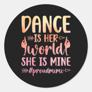 Adesivo Redondo Orgulho Mimi De Uma Dançarina Mimi Dance Mimi Avó