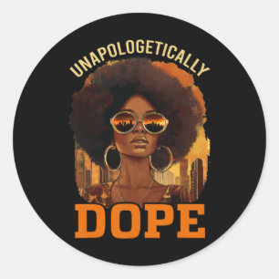 Adesivo Redondo Orgulho Negro Melanin Africano sem desculpas