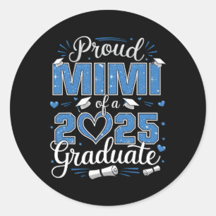 Adesivo Redondo Orgulhosa Mimi De Uma Turma De Graduada Em 2025 Se