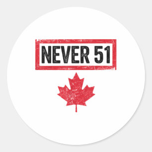 Adesivo Redondo Orgulhosa Vintage canadense Nunca 51 ruas Estado C