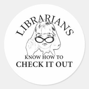 ADESIVO REDONDO OS BIBLIOTECÁRIOS SABEM COMO VERIFICAR