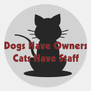 Adesivo Redondo Os cães têm gatos dos proprietários… ter
