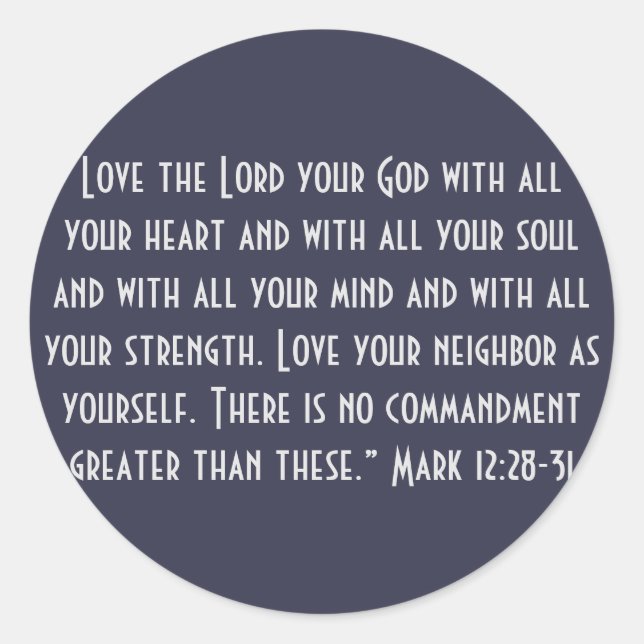 Adesivo Redondo Os Dois Maiores Mandamentos (Frente)