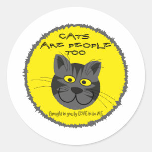 ADESIVO REDONDO OS GATOS SÃO PESSOAS A -- AMOR A SER MIM