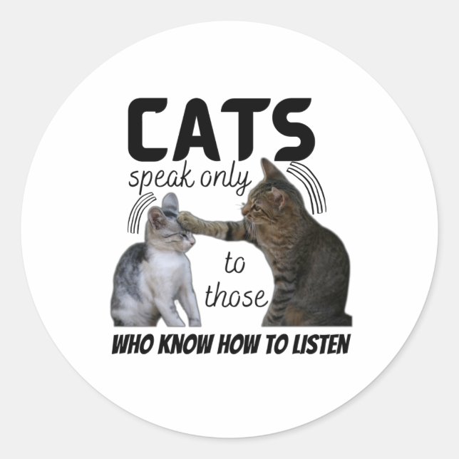 Adesivo Redondo "Os gatos só falam com quem sabe como (Frente)