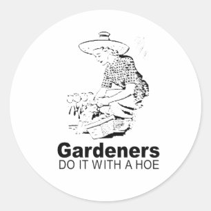 Adesivo Redondo os jardineiros fazem isso com uma enxada 2