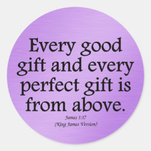 Adesivo Redondo Os presentes de Deus são bons e perfeitos James 1: