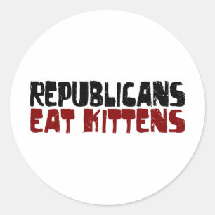 Adesivo Redondo Os republicanos comem gatinhos