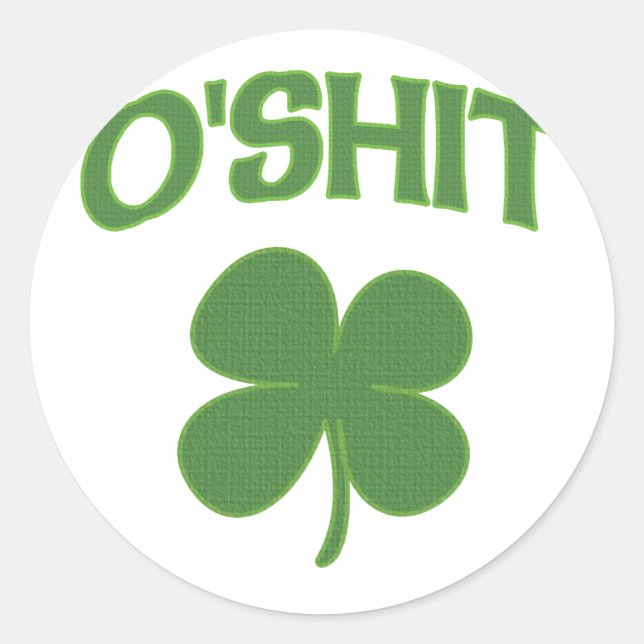 Adesivo Redondo O'Shit Irish Shamrock (Frente)