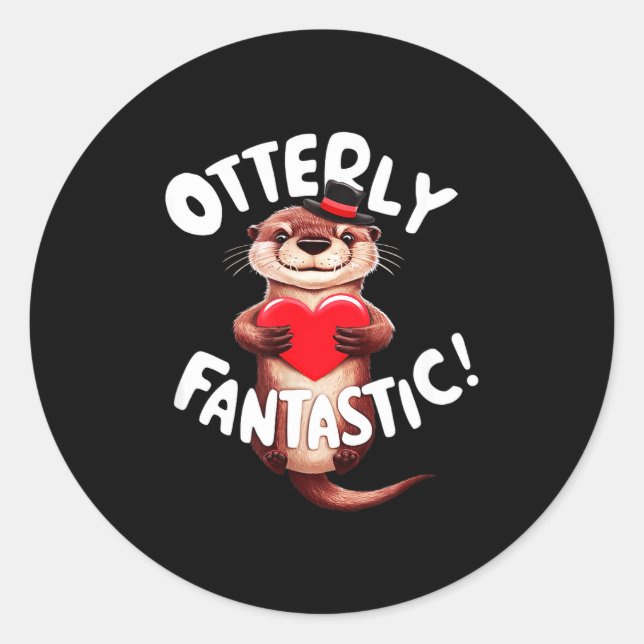 Adesivo Redondo Otterly Fantastic Funny Sitive Quote Sea Lover Pun (Frente)