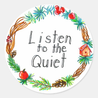 Adesivo Redondo Ouça a folha Quiet Sticker