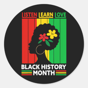 Adesivo Redondo Ouça Aprenda Ame Mês da História Negra Afro-Americ