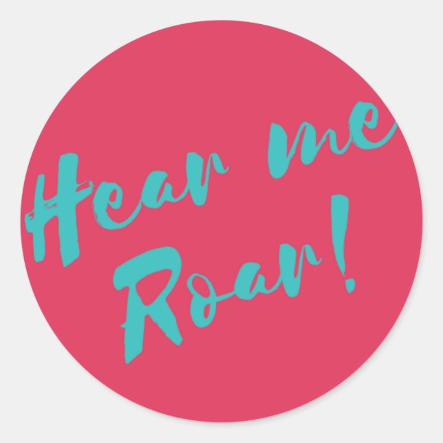 Adesivo Redondo Ouça-me um texto rugido (Frente)