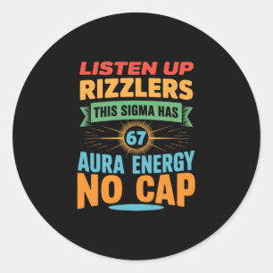 Adesivo Redondo Ouça Rizzlers Este Sigma Tem 67 Energia de Aura 6