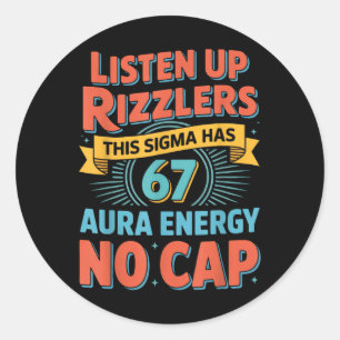 Adesivo Redondo Ouçam Rizzlers Este Sigma Tem 67 Energia de Aura S