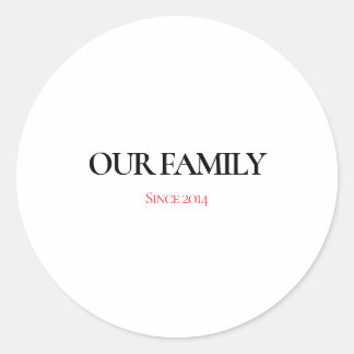 Adesivo Redondo Our Family Personalized Classic Round Sticker