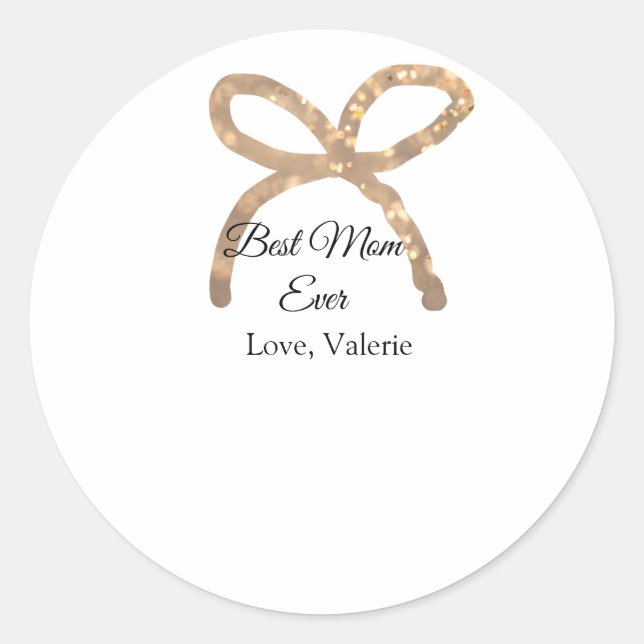 Adesivo Redondo Ouro arco brilho melhor mãe que nunca adicionou no (Frente)