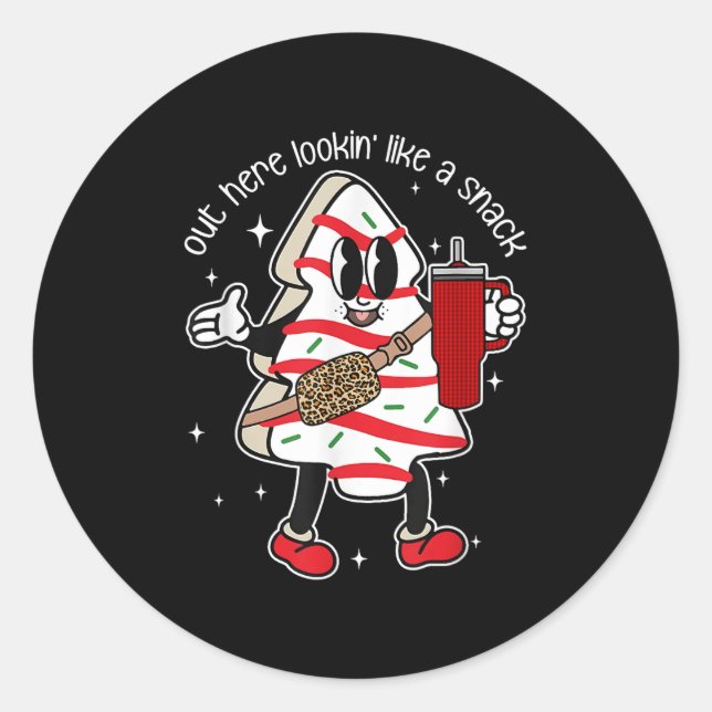 Adesivo Redondo Out Here Looking Like A Snack  (Frente)