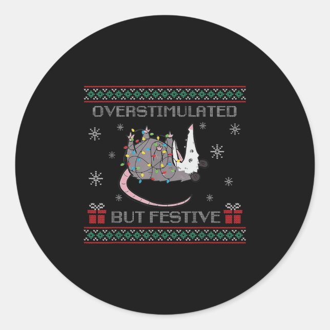 Adesivo Redondo Overstimulated But Festive Ossum Ugly Sweater Chri (Frente)