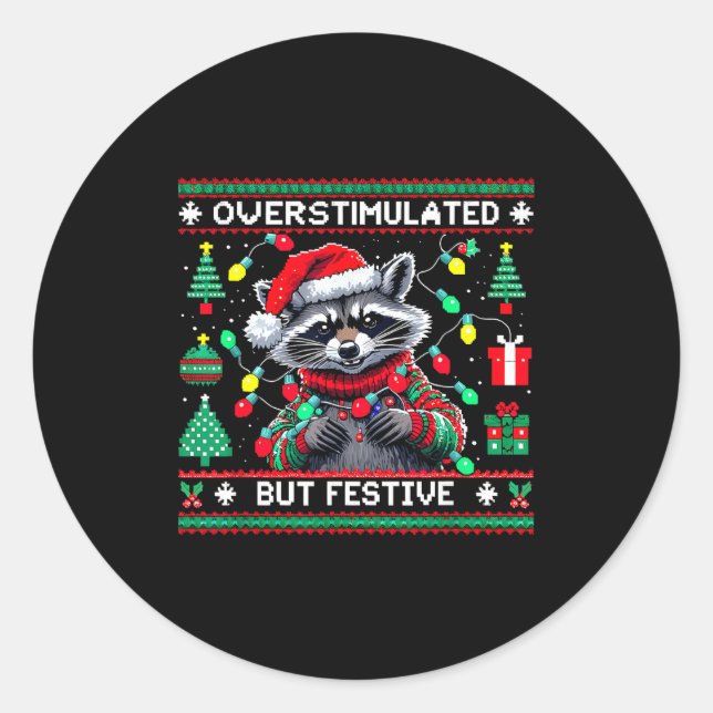 Adesivo Redondo Overstimulated But Festive Raccoon Christmas  (Frente)