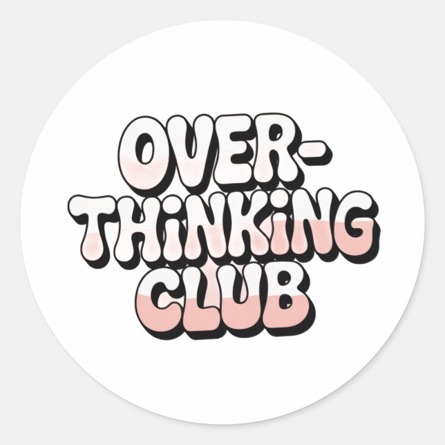Adesivo Redondo Overthinking Club Retro 90s Sticker (Frente)