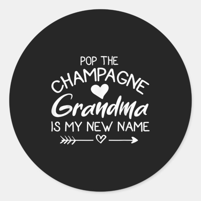 Adesivo Redondo P The Champagne Grandma Is My New Name  (Frente)
