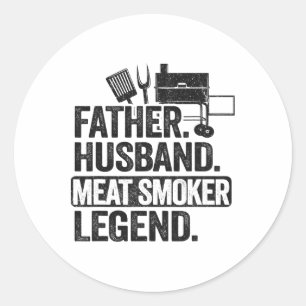 Adesivo Redondo Padre Husbynn Meat Smoker Legend Griling Pai Mea