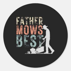 Adesivo Redondo Padre Mows Best Lawn Care Pai Movendo Fa