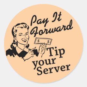 Adesivo Redondo Pague-o para a frente, derrube-o seu servidor