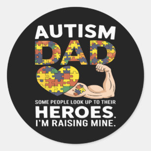 Adesivo Redondo Pai Autismo Algumas Pessoas Procuram Seus Heróis A