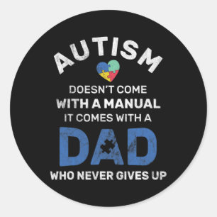 Adesivo Redondo Pai Autismo De Mens Nunca Desiste Da Consciência D