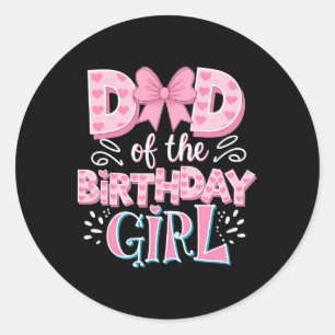 Adesivo Redondo Pai Da Família Birthday Girl Pink Coquette Arco