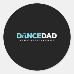 Adesivo Redondo Pai Dançarino Pai Pai Professor Dançarino Perf