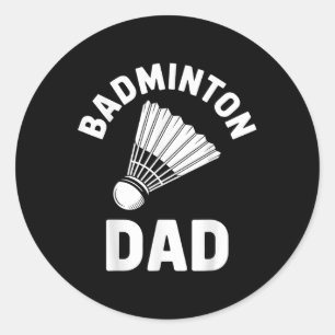 Adesivo Redondo Pai de Badminton Peteca Engraçado Badminton
