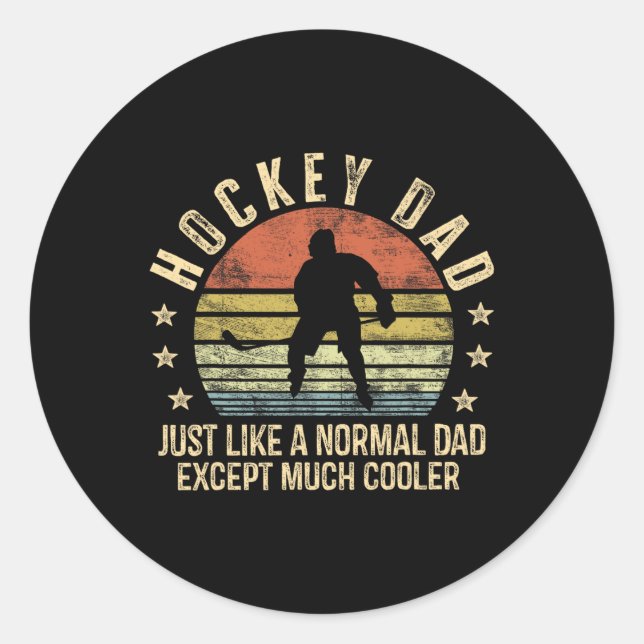 Adesivo Redondo Pai De Hóquei Como Um Pai Normal Exceto Muito Lega (Frente)