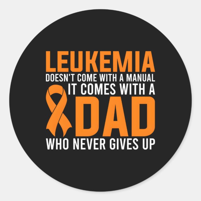 Adesivo Redondo Pai De Leucemia Nunca Abre Pai De Leucemia (Frente)