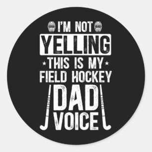Adesivo Redondo Pai do Hockey de Campo Voz Pai de um Jogador de Ho