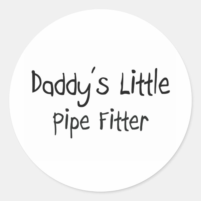 Adesivo Redondo Pai Little Pipe Fitter (Frente)