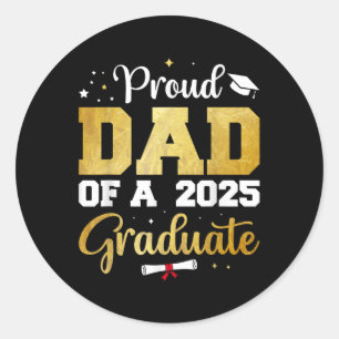 Adesivo Redondo Pai Orgulhoso Da Graduação Do Pai 2025 2025
