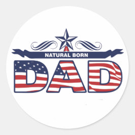 Adesivo Redondo Pai, Pai, Um Pai Natural De Nascer