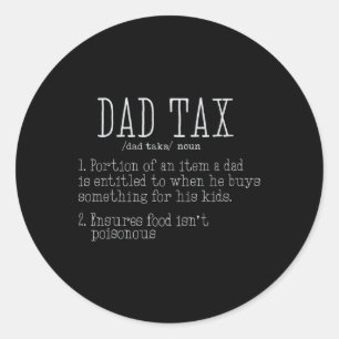 Adesivo Redondo Pai Tax Definition Men Funny Dia de os pais 8