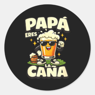Adesivo Redondo Pai, você é demais cerveja espanhola engraçada pai