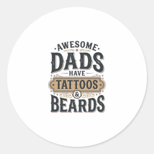Adesivo Redondo Pais Incríveis Têm Tatuagens e Barbas Camiseta Vin