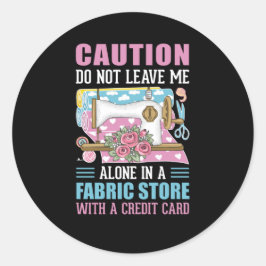 Adesivo Redondo Palavra de costura engraçada Clássica Round Sticke