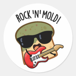Adesivo Redondo Pão Divertido com Mofo e Rock Pun