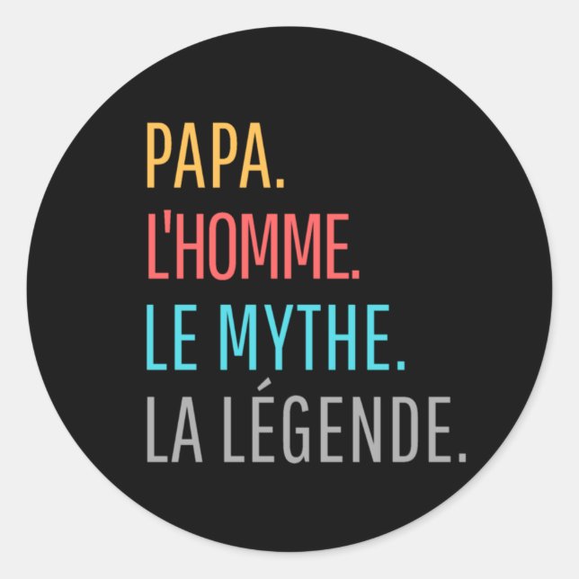 Adesivo Redondo Papa l'Homme le Mythe la Légende (Frente)