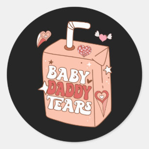 Adesivo Redondo Papai Bebê Lágrimas Funny Valentine Doce