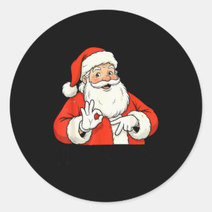 Adesivo Redondo Papai Noel Engraçado Diz Seis Sete Natal 67 Meme X